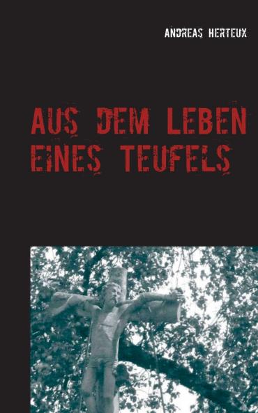 Aus dem Leben eines Teufels