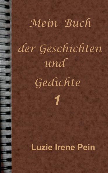 Mein Buch der Geschichten und Gedichte  1