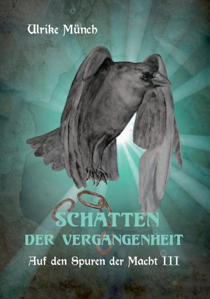 Auf den Spuren der Macht III