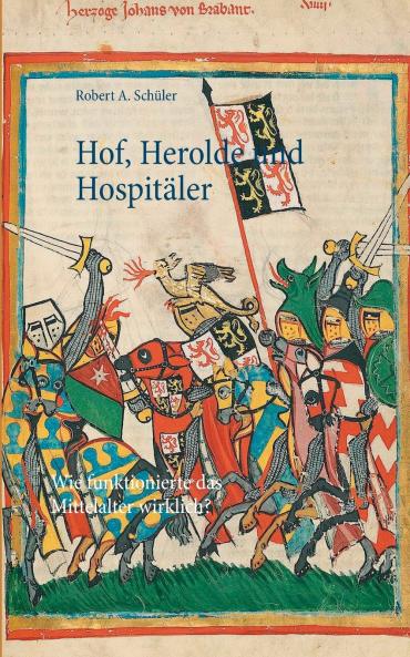 Hof Herolde und Hospitäler