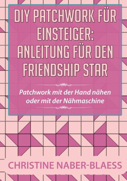 DIY Patchwork für Einsteiger
