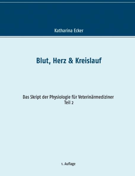 Blut Herz & Kreislauf