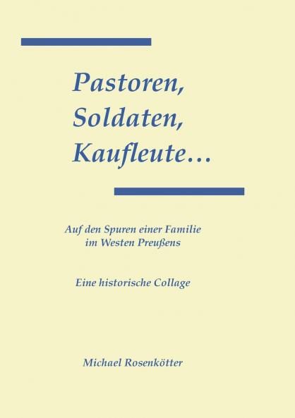Pastoren Soldaten Kaufleute...