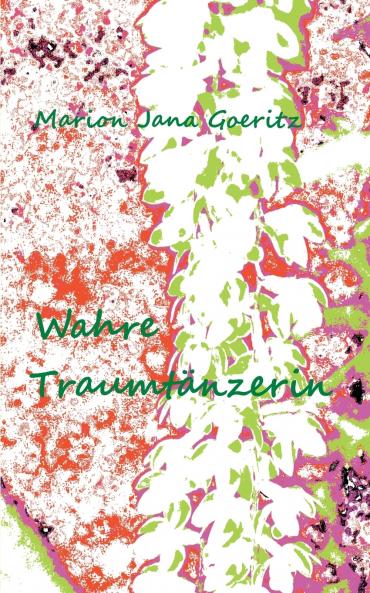 Wahre Traumtänzerin