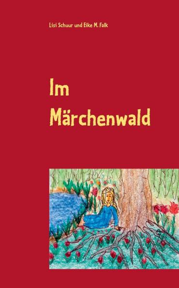 Im Märchenwald