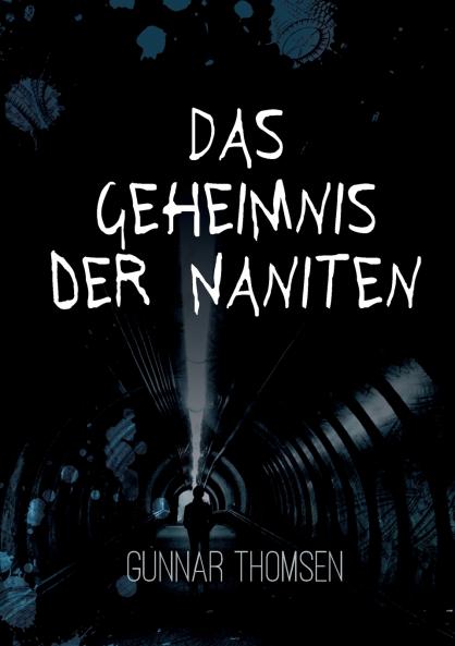 Das Geheimnis der Naniten
