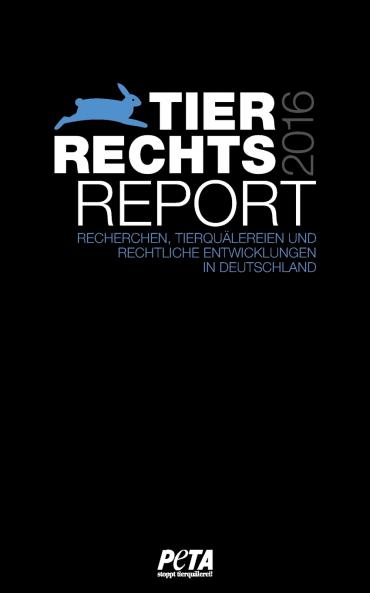 Tierrechtsreport 2016