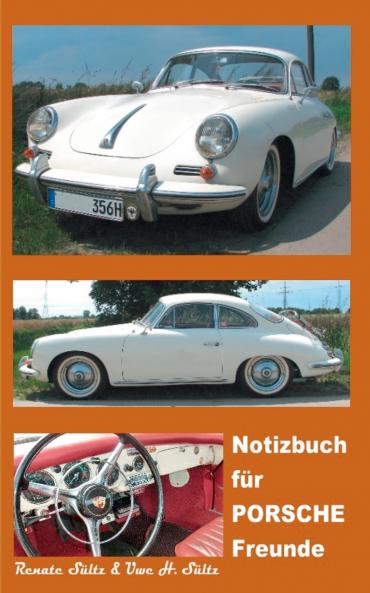 Notizbuch für Porsche Freunde
