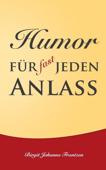 Humor für fast jeden Anlass
