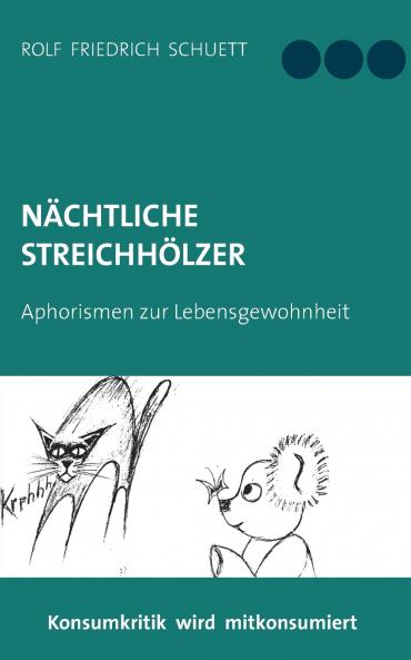 Nächtliche Streichhölzer