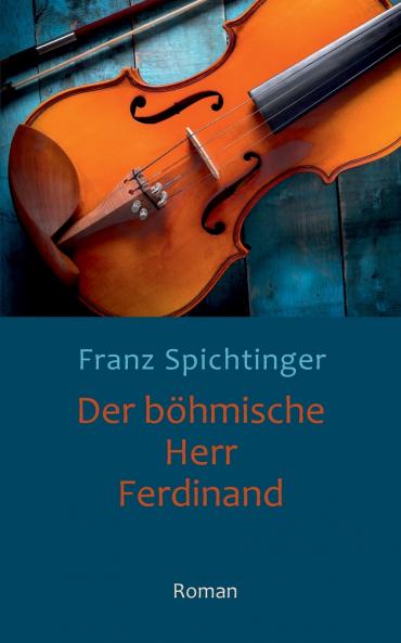 Der böhmische Herr Ferdinand