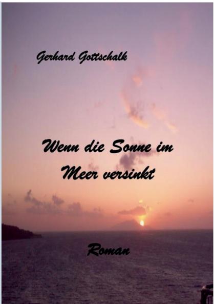 Wenn die Sonne im Meer versinkt