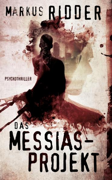 Das Messias-Projekt