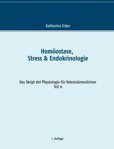 Homöostase Stress & Endokrinologie