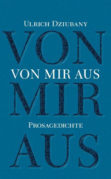 Von mir aus