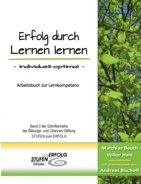 Erfolg durch Lernen lernen - individuell optimal