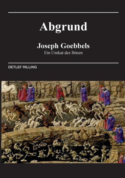 Joseph Goebbels - Abgrund