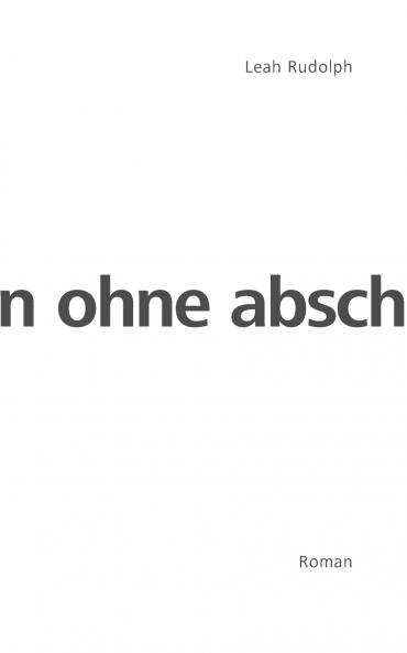 Ohne Abschied