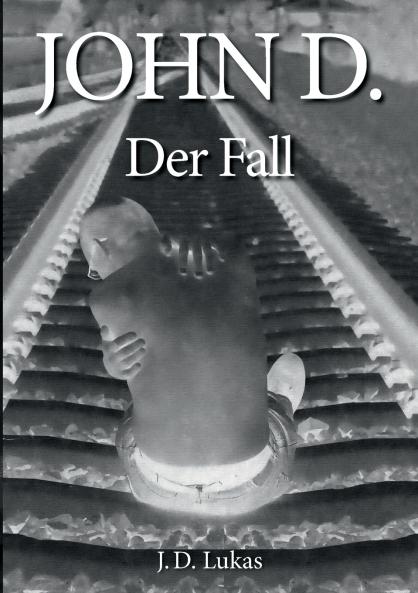 John D. Der Fall