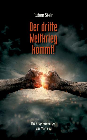 Der dritte Weltkrieg kommt!