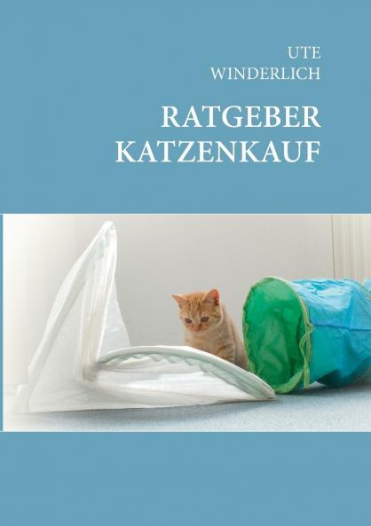 Ratgeber Katzenkauf
