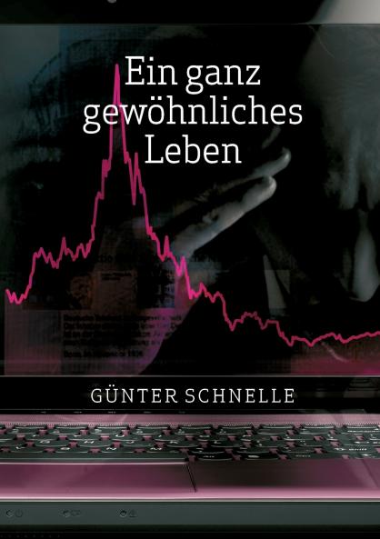 Ein ganz gewöhnliches Leben