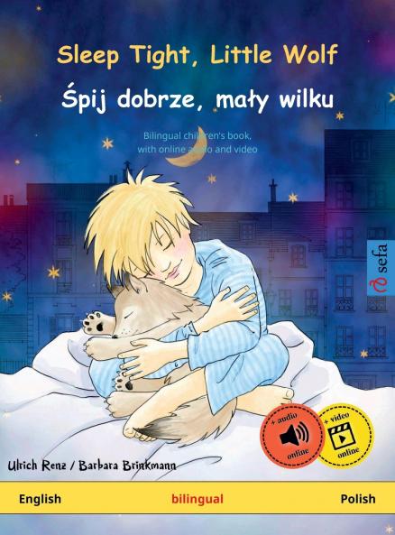 Sleep Tight Little Wolf - ��pij dobrze ma��y wilku (English - Polish)