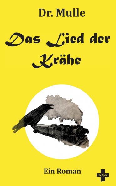 Das Lied der Krähe