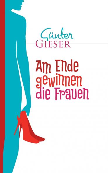 Am Ende gewinnen die Frauen