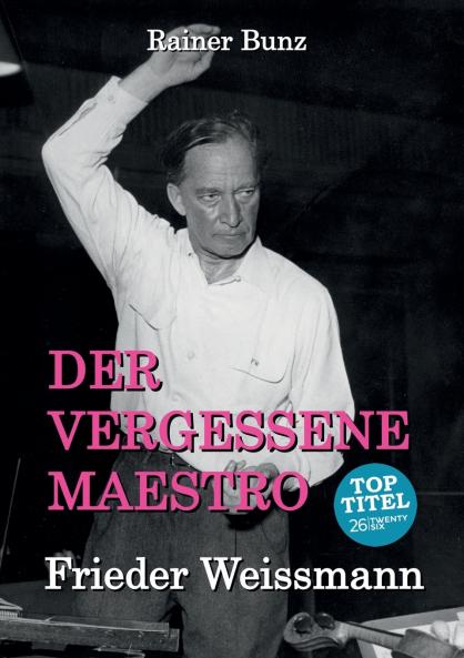 Der vergessene Maestro