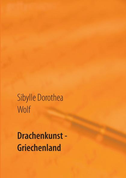 Drachenkunst - Griechenland