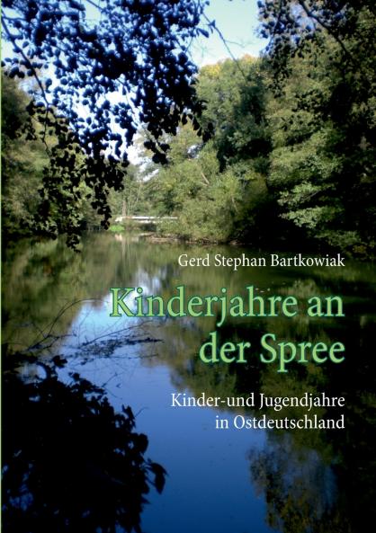 Kinderjahre an der Spree