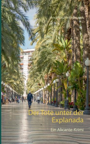 Der Tote unter der Explanada