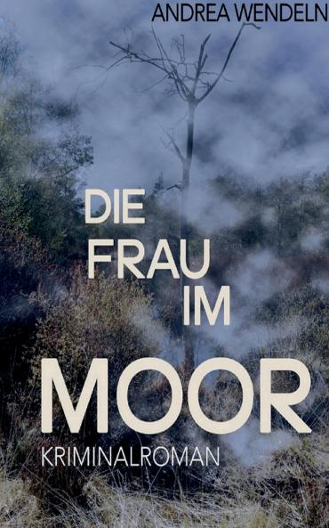 Die Frau im Moor