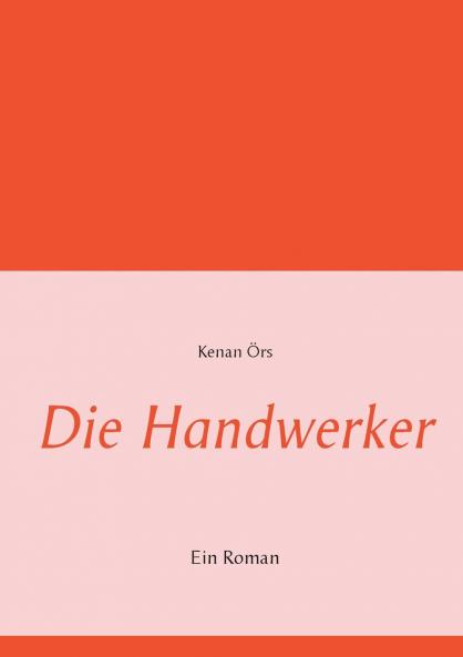 Die Handwerker