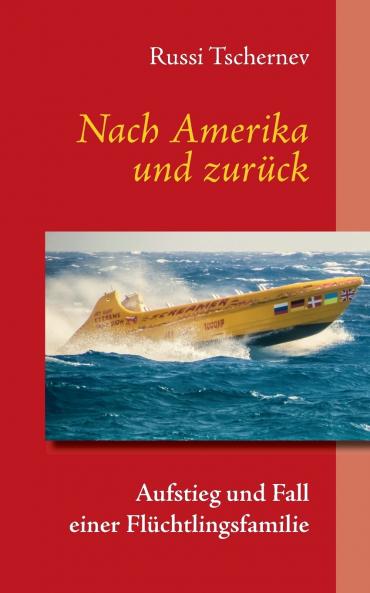 Nach Amerika und zur��ck