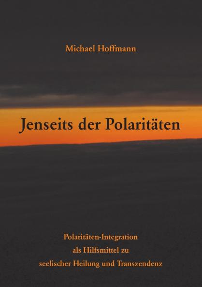 Jenseits der Polaritäten