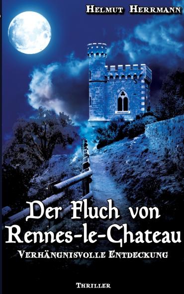 Der Fluch von Rennes-le-Château