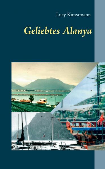 Geliebtes Alanya