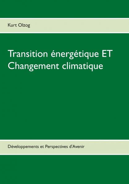 Transition énergétique ET Changement climatique