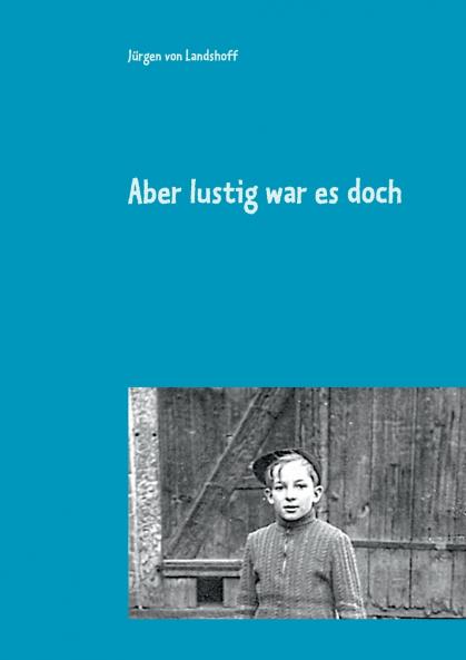 Aber lustig war es doch