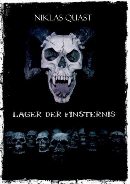 Lager der Finsternis