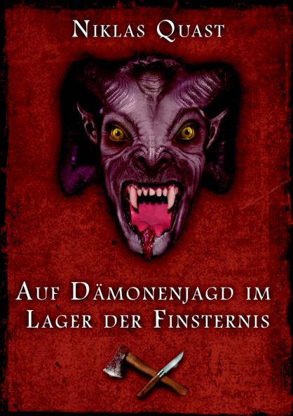 Auf Dämonenjagd im Lager der Finsternis