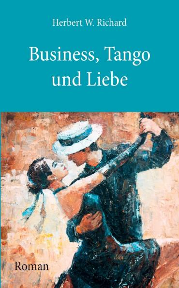 Business Tango und Liebe