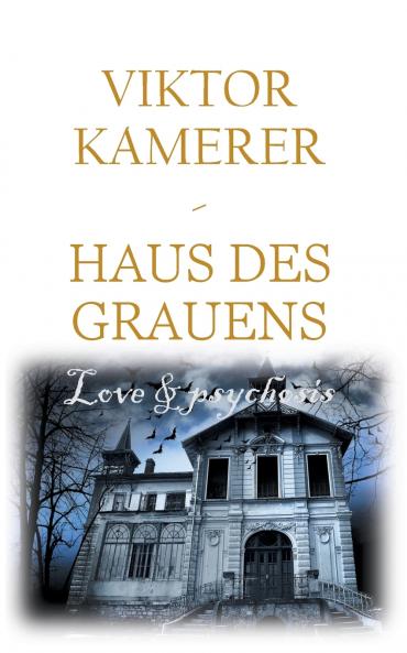 Love and psychosis