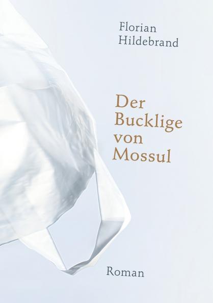 Der Bucklige von Mossul