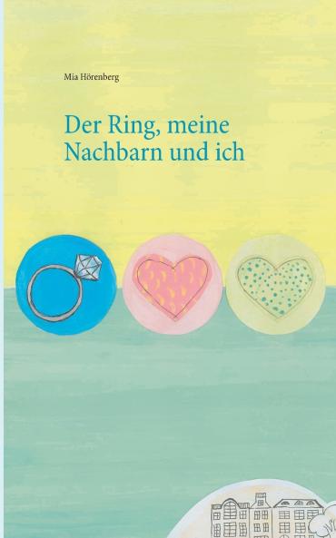 Der Ring meine Nachbarn und ich