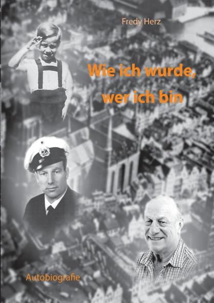 Wie ich wurde wer ich bin