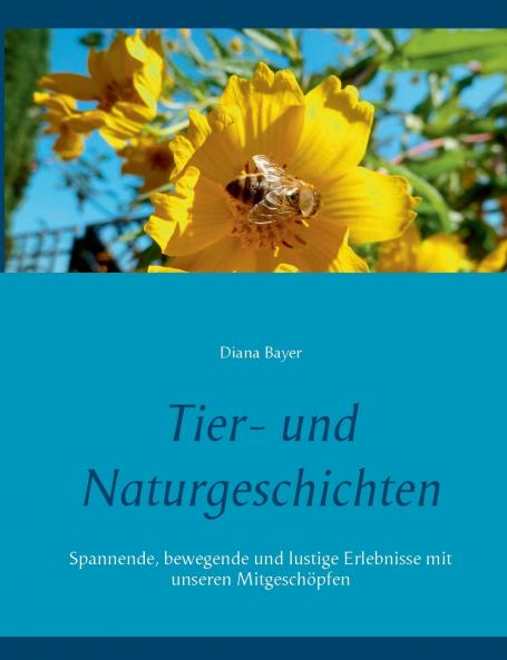 Tier- und Naturgeschichten