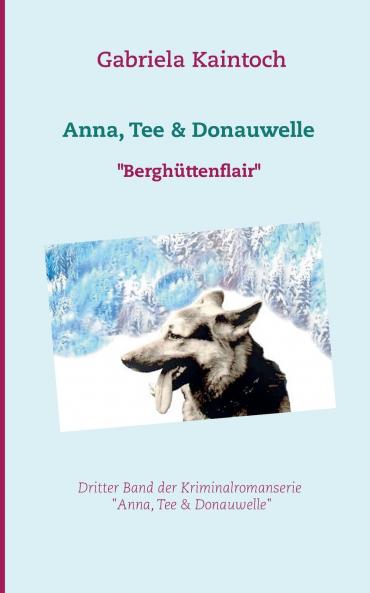 Anna Tee & Donauwelle